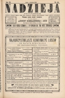 Nadzieja : dwutygodnik z wykazem bieżących ciągnień losów, listów zastawnych, obligacyj indemnizacyjnych innych papierów wartościowych : wiadomości bankowe, kolejowe, ekonomiczne. 1893, nr 181