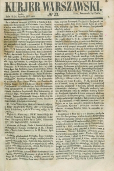 Kurjer Warszawski. 1855, № 22 (24 stycznia)