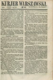 Kurjer Warszawski. 1855, № 31 (3 lutego)