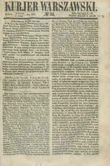 Kurjer Warszawski. 1855, № 32 (4 lutego)