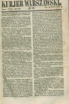 Kurjer Warszawski. 1855, № 62 (6 marca)