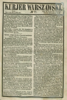 Kurjer Warszawski. 1855, № 77 (21 marca)