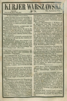 Kurjer Warszawski. 1855, № 78 (22 marca)