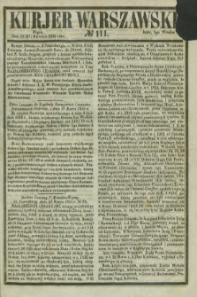 Kurjer Warszawski. 1855, № 111 (27 kwietnia)