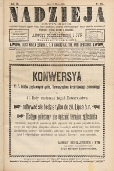 Nadzieja : dwutygodnik z wykazem bieżących ciągnień losów, listów zastawnych, obligacyj indemnizacyjnych innych papierów wartościowych : wiadomości bankowe, kolejowe, ekonomiczne. 1893, nr 187