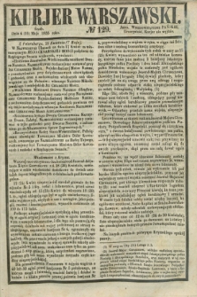Kurjer Warszawski. 1855, № 129 (16 maja)