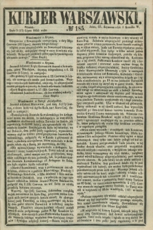 Kurjer Warszawski. 1855, № 185 (17 lipca)