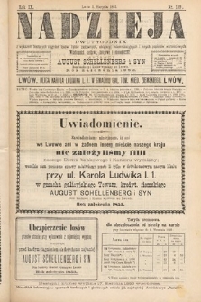 Nadzieja : dwutygodnik z wykazem bieżących ciągnień losów, listów zastawnych, obligacyj indemnizacyjnych innych papierów wartościowych : wiadomości bankowe, kolejowe, ekonomiczne. 1893, nr 189