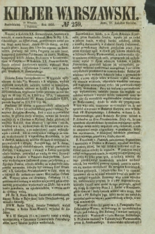 Kurjer Warszawski. 1855, № 259 (1 października)