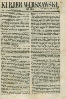 Kurjer Warszawski. 1855, № 308 (20 listopada)