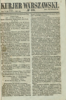 Kurjer Warszawski. 1855, № 339 (22 grudnia)