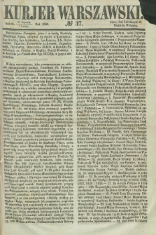 Kurjer Warszawski. 1856, № 37 (9 lutego)