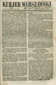 Kurjer Warszawski. 1856, № 112 (29 kwietnia)