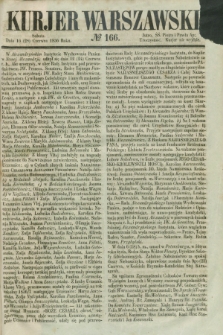 Kurjer Warszawski. 1856, № 166 (28 czerwca)