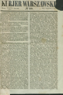 Kurjer Warszawski. 1856, № 168 (1 lipca)