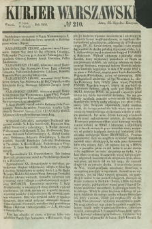 Kurjer Warszawski. 1856, № 210 (12 sierpnia)