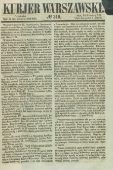 Kurjer Warszawski. 1856, № 310 (24 listopada)