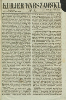 Kurjer Warszawski. 1857, № 17 (19 stycznia)