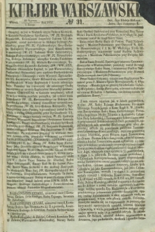 Kurjer Warszawski. 1857, № 31 (3 lutego)