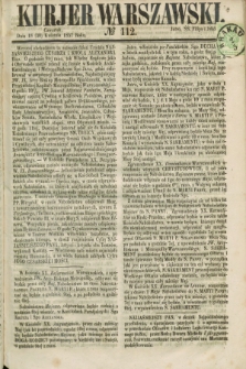 Kurjer Warszawski. 1857, № 112 (30 kwietnia)