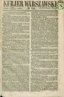 Kurjer Warszawski. 1857, № 143 (4 czerwca)