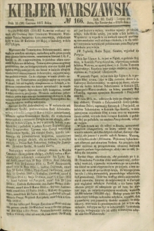 Kurjer Warszawski. 1857, № 166 (30 czerwca)