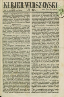 Kurjer Warszawski. 1857, № 224 (28 sierpnia)