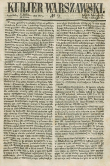 Kurjer Warszawski. 1858, № 9 (11 stycznia)