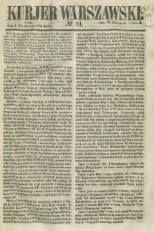 Kurjer Warszawski. 1858, № 11 (13 stycznia)