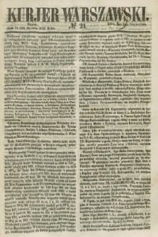 Kurjer Warszawski. 1858, № 24 (26 stycznia)