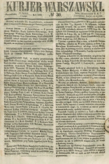 Kurjer Warszawski. 1858, № 30 (1 lutego)