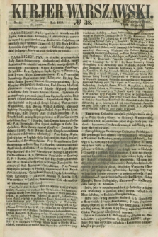Kurjer Warszawski. 1858, № 38 (10 lutego)