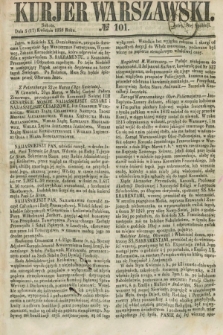 Kurjer Warszawski. 1858, № 101 (17 kwietnia)