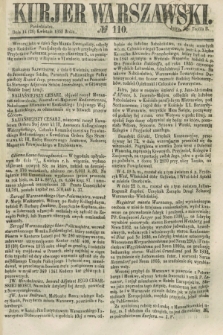 Kurjer Warszawski. 1858, № 110 (26 kwietnia)