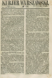 Kurjer Warszawski. 1858, № 131 (19 maja)