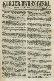 Kurjer Warszawski. 1858, № 205 (6 sierpnia)