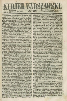 Kurjer Warszawski. 1858, № 228 (30 sierpnia)