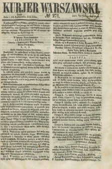 Kurjer Warszawski. 1858, № 271 (13 października)