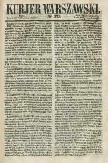 Kurjer Warszawski. 1858, № 273 (15 października)