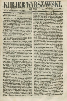Kurjer Warszawski. 1858, № 282 (24 października)