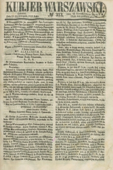 Kurjer Warszawski. 1858, № 313 (25 listopada) + dod.