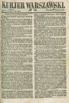 Kurjer Warszawski. 1859, № 73 (17 marca)