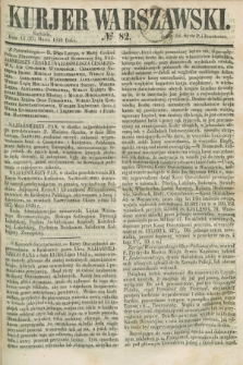 Kurjer Warszawski. 1859, № 82 (27 marca)