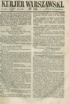 Kurjer Warszawski. 1859, № 125 (12 maja)