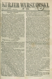 Kurjer Warszawski. 1859, № 165 (26 czerwca)