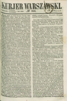 Kurjer Warszawski. 1859, № 240 (12 września)