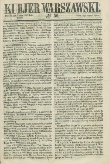 Kurjer Warszawski. 1860, № 56 (28 lutego)