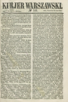 Kurjer Warszawski. 1860, № 161 (23 czerwca) + dod.