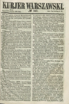 Kurjer Warszawski. 1860, № 165 (27 czerwca)