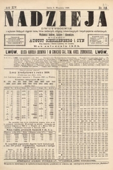 Nadzieja : dwutygodnik z wykazem bieżących ciągnień losów, listów zastawnych, obligacyj indemnizacyjnych innych papierów wartościowych : wiadomości bankowe, kolejowe, ekonomiczne. 1898, nr 311